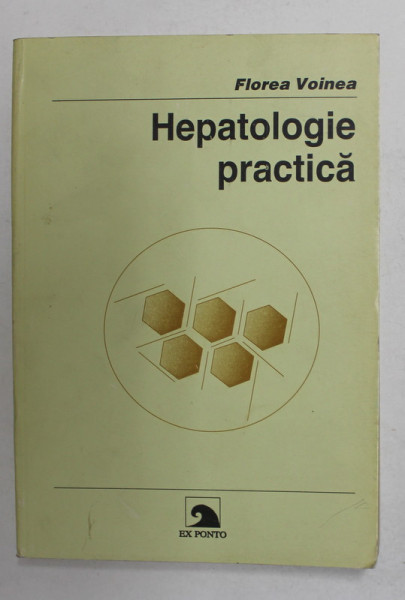 HEPATOLOGIE PRACTICA de FLOREA VOINEA , 1996