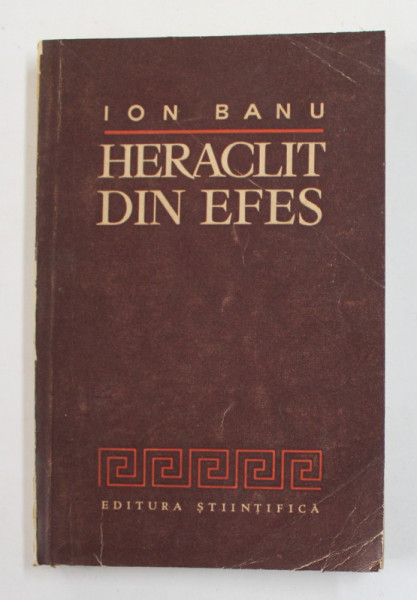 HERACLIT DIN EFES de ION BANU , 1963