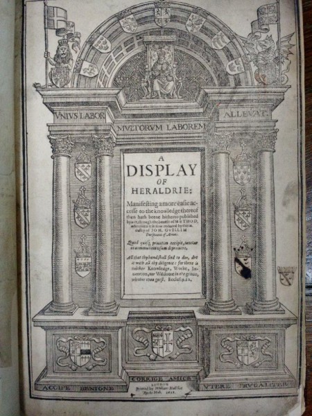 Heraldica, John Guillim, Prima editie, Londra 1611