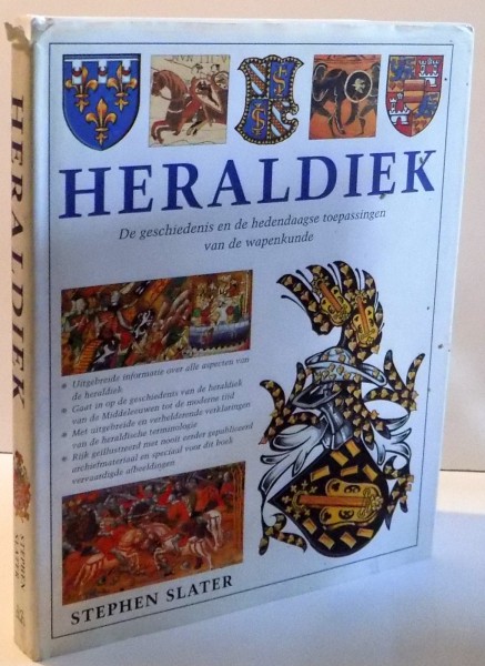 HERALDIEK DE GESCHIEDENIS EN DE HEDENDAAGSE TOEPASSINGEN VAN DE WAPENKUNDE  , 2002