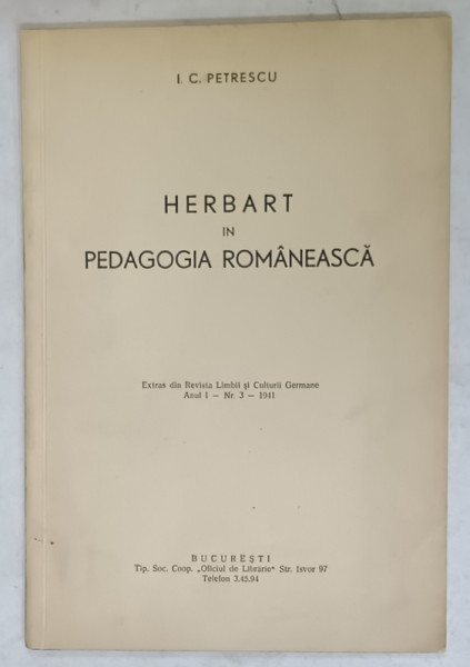 HERBART IN PEDAGOGIA ROMANEASCA de I.C PETRESCU , 1941
