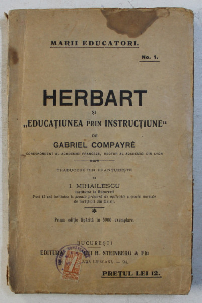 HERBART  SI " EDUCATIUNEA PRIN INSTRUCTIUNE " de GABRIEL COMPAYRE , 1921
