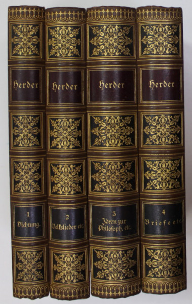 HERDER WERKE , 4 VOLUME , TEXT IN LIMBA GERMANA , CU CARACTERE GOTICE , EDITIE DE SFARSIT DE SECOL XIX