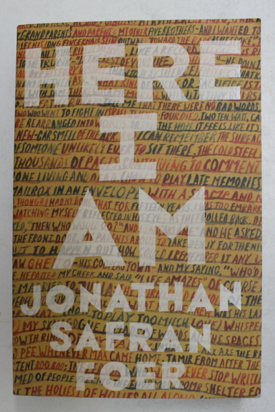 HERE I AM by JOHATHAN SAFRAN FOER , 2016