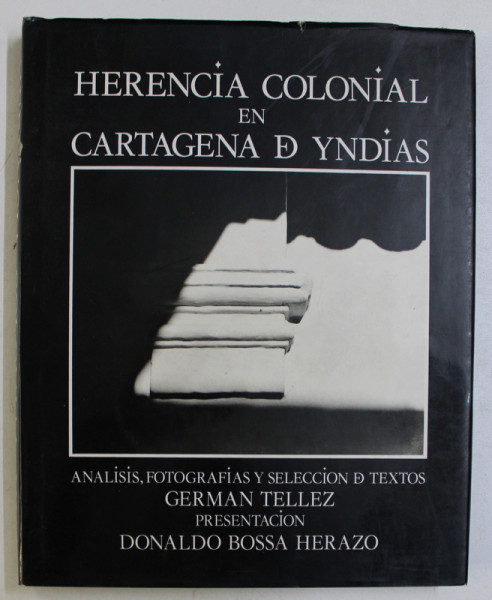 HERENCIA COLONIAL EN CARTAGENA D YNDIAS , 1980