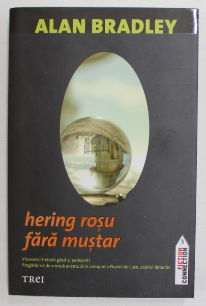 HERING ROSU FARA  MUSTAR de ALAN BRADLEY , 2012