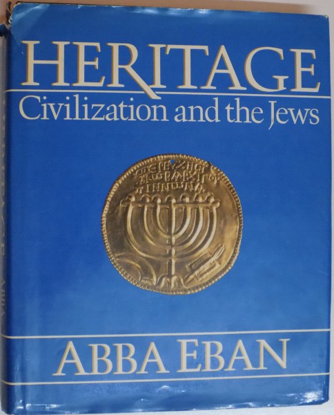 HERITAGE : CIVILIZATION AND THE JEWS , 1985