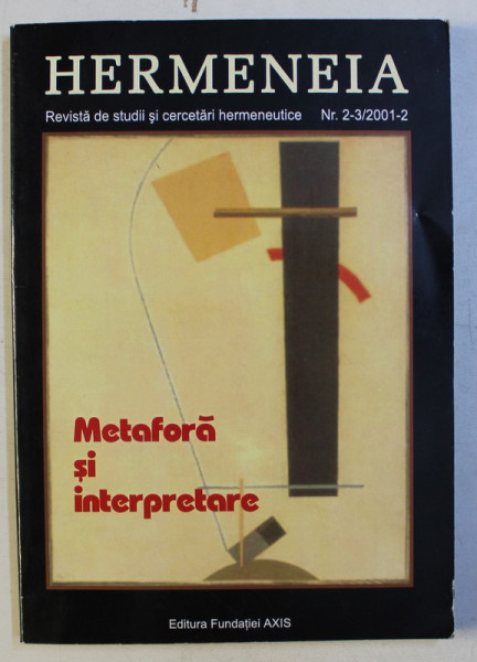 HERMENEIA - METAFORA SI INTERPRETARE , 2002