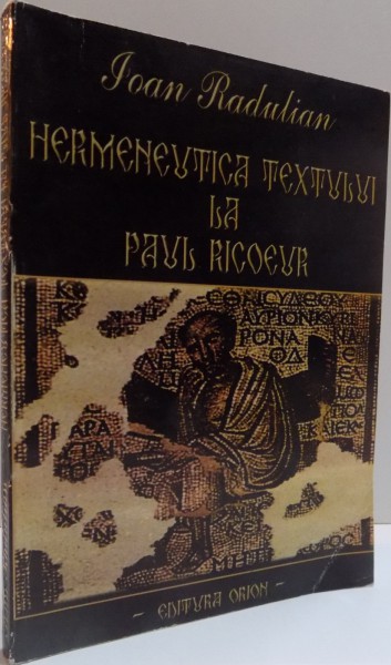 HERMENEUTICA TEXTULUI LA PAUL RICOEUR , 2003, DEDICATIE