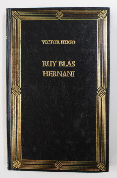 HERNANI - RUY BLAS par VICTOR HUGO , 1994