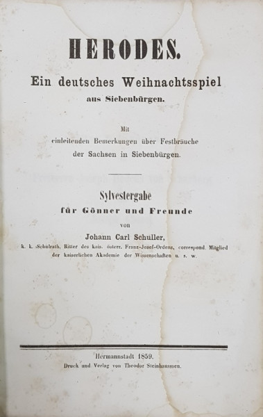 HERODES, Ein deuthsches Weihnachtsspiel aus Siebensburgen de Johann Carl Schuller - Sibiu, 1859