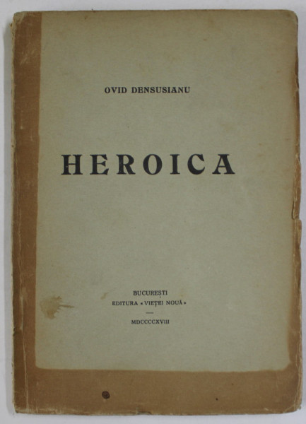 HEROICA de OVID DENSUSIANU , 1918