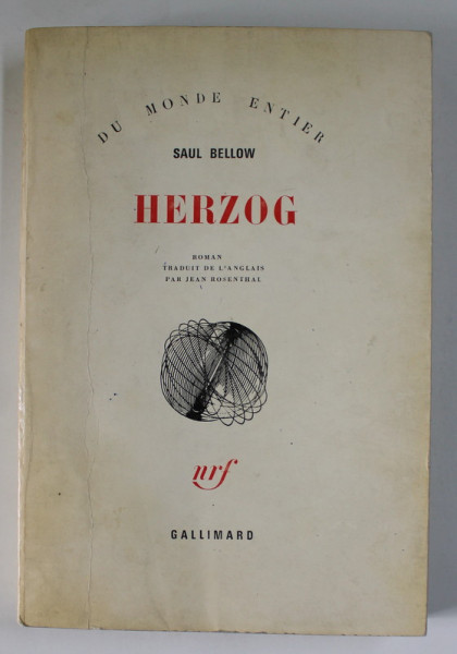 HERZOG par SAUL BELLOW ,1966 ,  CONTINE DEDICATIA LUI ALEXANDRU MITRU *