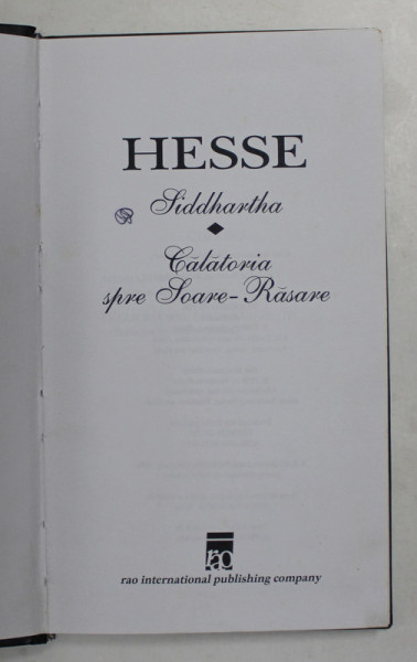HESSE - SIDDHARTHA / CALATORIE SPRE SOARE - APUNE , 1996