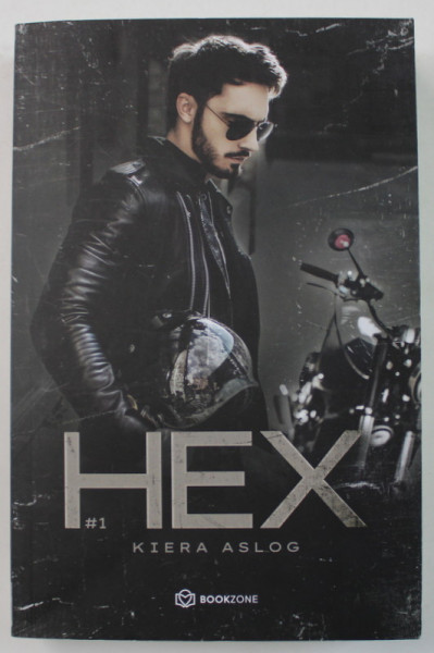 HEX de KIERA ASLOG , VOLUMUL I , 2021