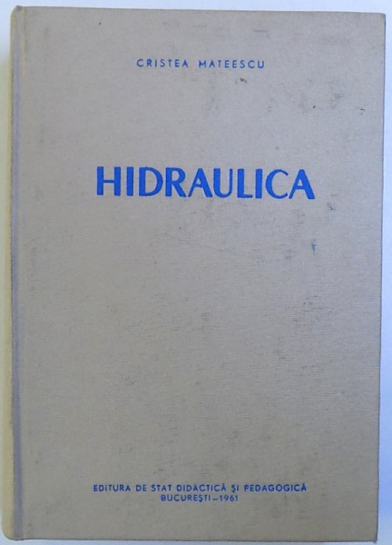 HIDRAULICA  de CRISTEA MATEESCU , 1961