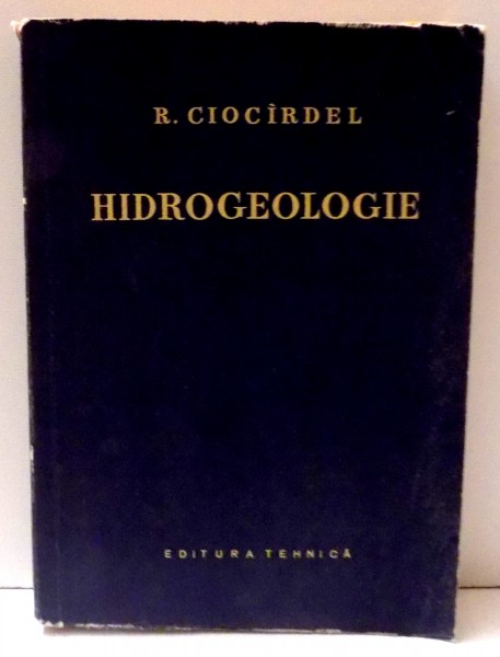 HIDROGEOLOGIE de R. CIOCIRDEL , 1957