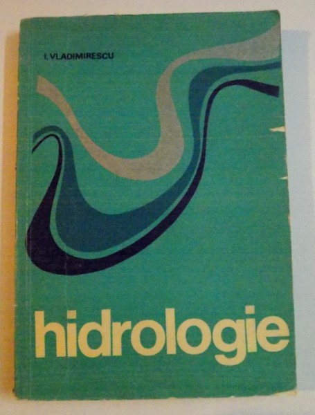 HIDROLOGIE de ION VLADIMIRESCU , 1978