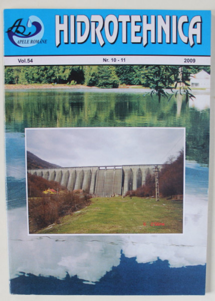 HIDROTEHNICA , REVISTA LUNARA STIINTIFICA SI TEHNICA , NR. 10-11 , 2009