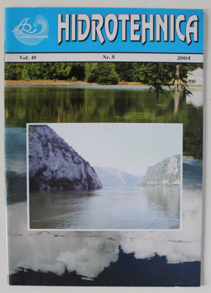 HIDROTEHNICA , REVISTA LUNARA STIINTIFICA SI TEHNICA , NR. 8 , 2004