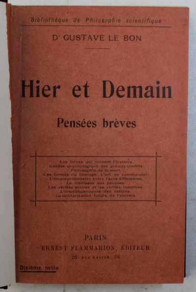 HIER ET DEMAIN - PENSEES BREVES par GUSTAVE LE BON , 1918