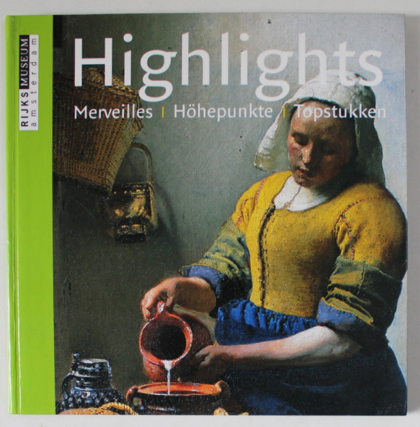 HIGHLIGHTS , MERVEILLES , HOHEPUNKTE , TOPSTUKKEN , ALBUM DE ARTA , 2005