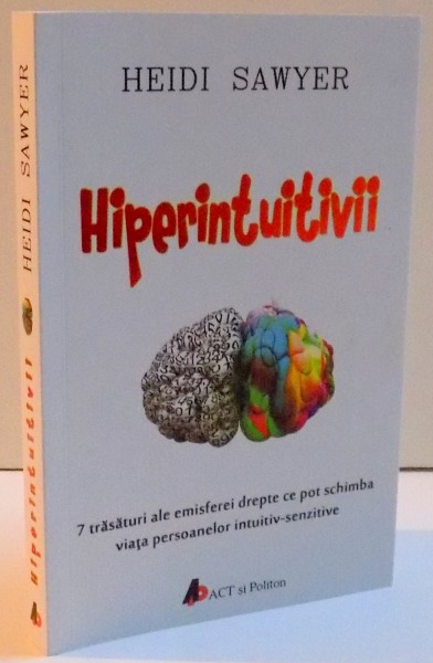 HIPERINTUITIVII , 2016 de HEIDI SAWYER