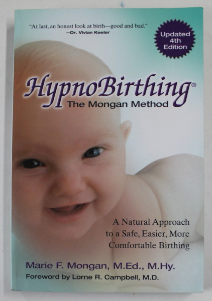 HYPNOBIRTHING , THE MONGAN METHOD by MARIE F. MONGAN , 2015