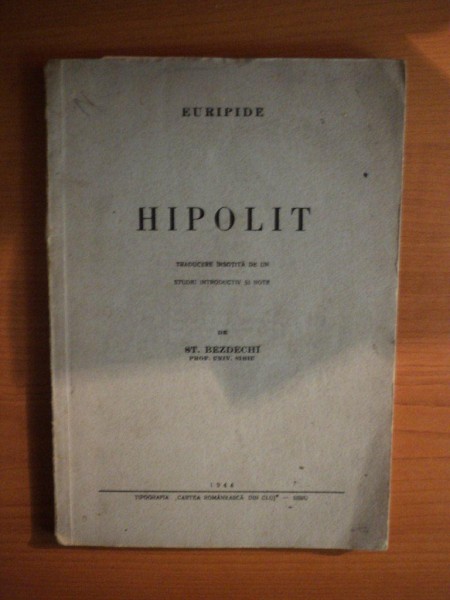 HIPOLIT de EURIPIDE , Sibiu 1944 , PREZINTA SUBLINIERI CU PIXUL