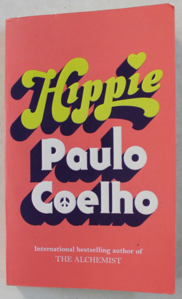 HIPPIE by PAULO COELHO . 2018