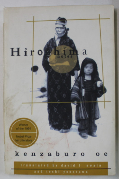 HIROSHIMA NOTES by KENZABURO OE , 1996