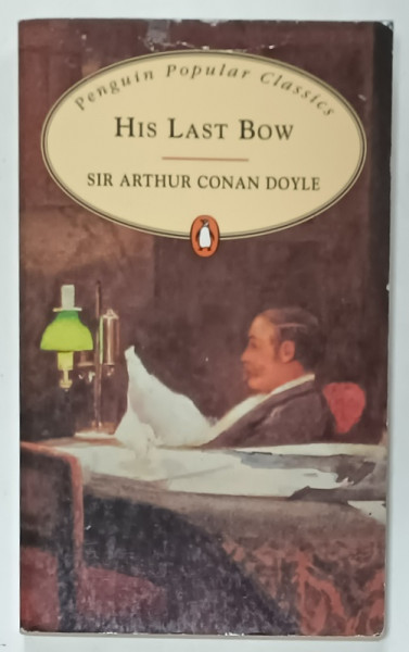 HIS LAST BOW by SIR ARTHUR CONAN DOYLE , 1997