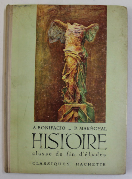 HISTOIRE , CLASSE DE FIN D 'ETUDES par A. BONIFACIO et P. MARECHAL , 1965