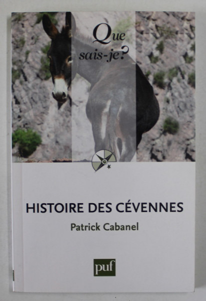HISTOIRE DE CEVENNES par PATRICK CABANEL , 2009