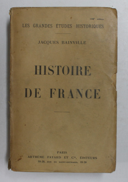 HISTOIRE DE FRANCE par JACQUES BAINVILLE , 1924