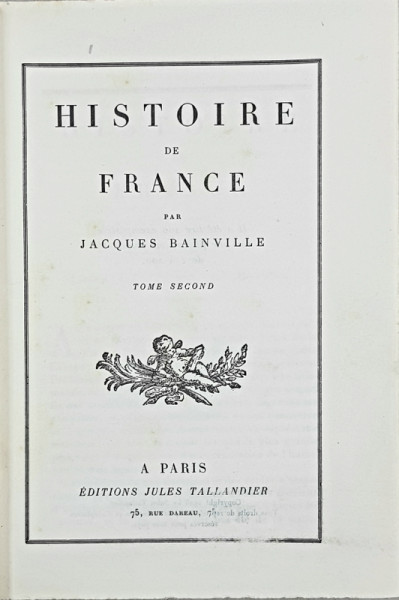 HISTOIRE DE FRANCE par JACQUES BAINVILLE - PARIS, 1926