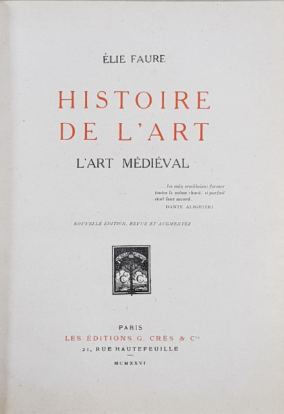 HISTOIRE DE L 'ART - L'ART MEDIEVAL par ELIE FAURE , 1926