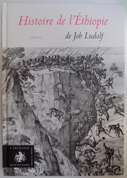 HISTOIRE DE L ' ETHIOPIE  - LIVRE II - LE REGIM POLITIQUE par JOB LUDOLF , 2009