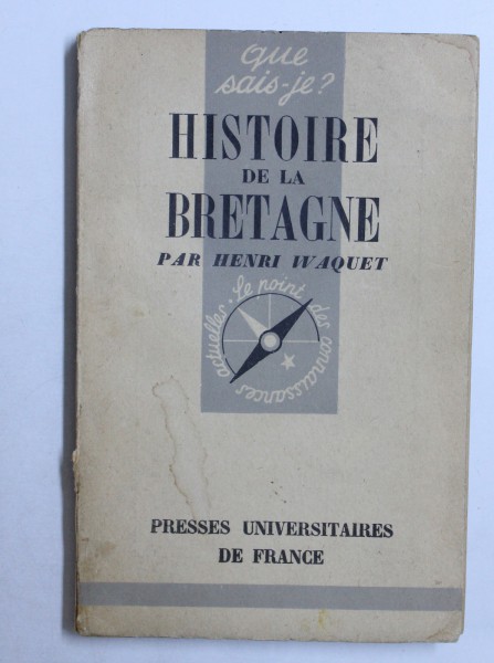 HISTOIRE DE LA BRETAGNE par HENRI WAQUET , 1943