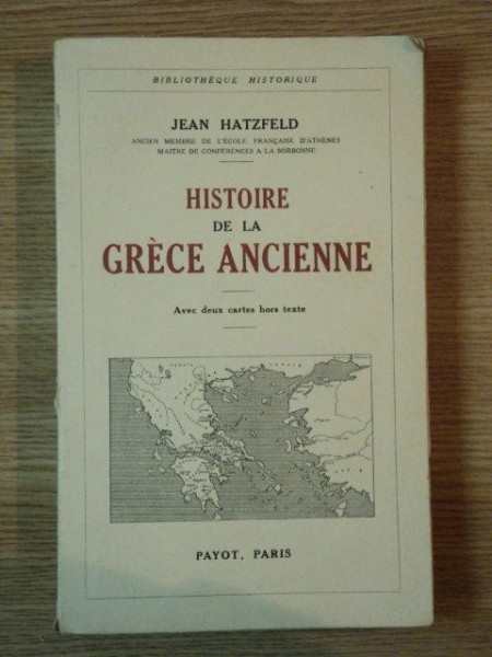 HISTOIRE DE LA GRECE ANCIENNE de JEAN HATZFELD , 1931