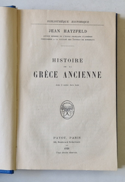 HISTOIRE DE LA GRECE ANCIENNE par JEAN HATZFELD , 1926