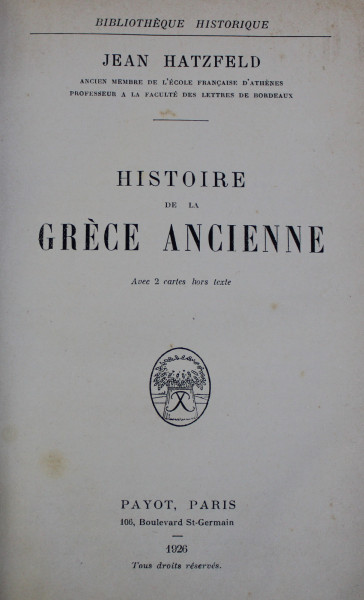 HISTOIRE DE LA GRECE ANCIENNE par JEAN HATZFELD , 1926