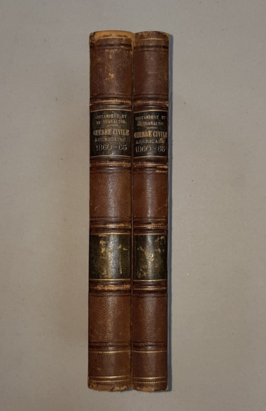 HISTOIRE DE LA GUERRE CIVILLE AMERICAINE 1860-1865 par L. CONTAMBERT ET F. DE TRANALTOS, 2 VOL. - PARIS, 1867
