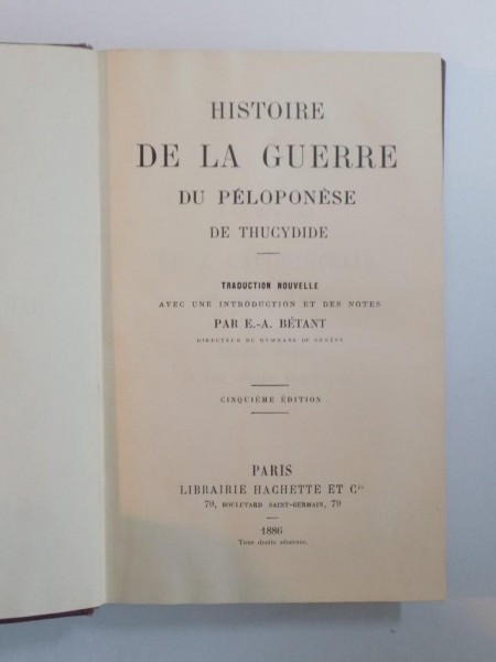 HISTOIRE DE LA GUERRE DU PELOPONESE DE THUCYDIDE, CINQUIEME EDITION,  PARIS  1886