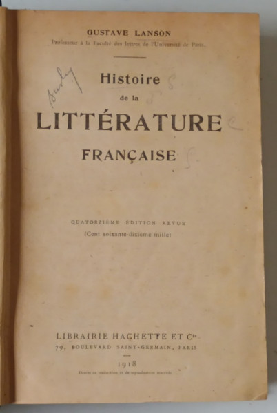 HISTOIRE DE LA LITTERATURE FRANCAISE par GUSTAVE LANSON , 1918 MIC FRAGMENT DECUPAT PAGINA CUPRINS ,VEZI FOTO