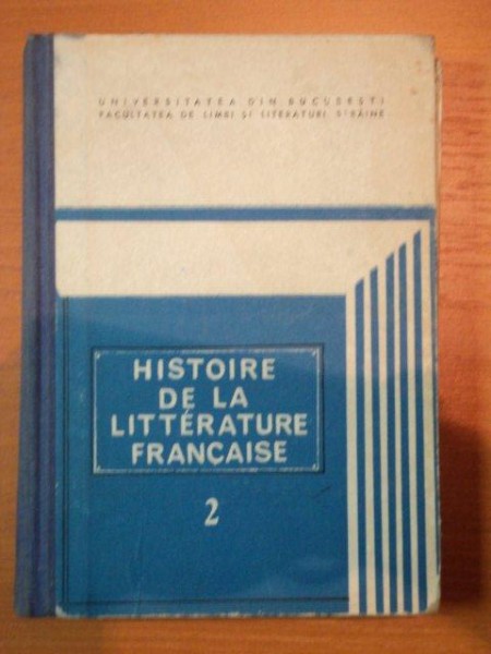 HISTOIRE DE LA LITTERATURE FRANCAISE   VOL 2