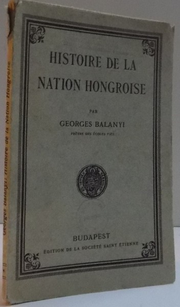 HISTOIRE DE LA NATION HONGROISE , 1933