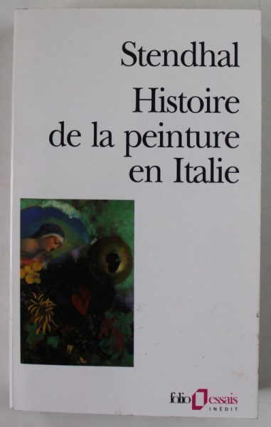 HISTOIRE DE LA PEINTURE EN ITALIE par STENDHAL , 2004