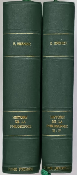 HISTOIRE DE LA PHILOSOPHIE , TOMES I - II par EMILE BREHIER , 1928 - 1932