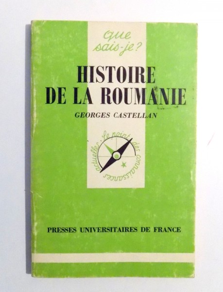 HISTOIRE DE LA ROUMANIE de GEORGES CASTELLAN , 1984
